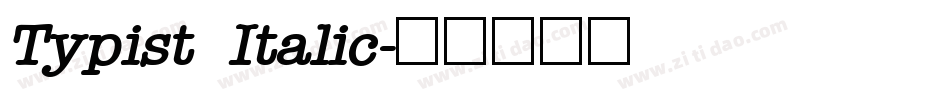 Typist Italic字体转换